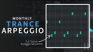 Monthly Trance Arpeggio | Episode #2 | Trance Tutorials