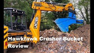 Hawkfawk Crusher Bucket Review