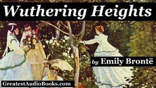 Wuthering Heights -  FULL AudioBook - Dramatic Reading (Part 1 of 2) | GreatestAudioBooks