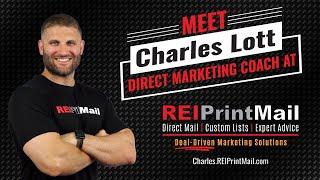 Direct Mail Lead Generation for Real Estate Investors with Charles Lott