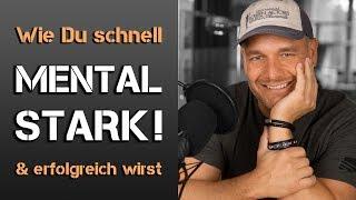 Mission: MENTALE STÄRKE!  Mentaltraining für alle!