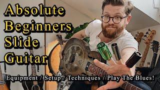 How To Play Slide Guitar - Absolute Beginners Lesson & Information - Slide Choice & Techniques etc.