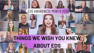 Things We Wish You Knew About EDS || EDS & HSD Awareness Month 2020