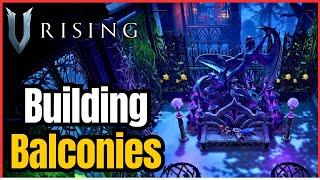 5 UNIQUE Balcony Ideas For YOUR V Rising Castle