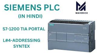 SIEMENS S7-1200 - TIA PORTAL - Addressing Syntax- Learn complete PLC programming in Hindi