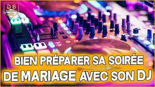 Comment bien préparer sa soirée de Mariage  avec son DJ 