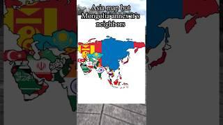 Asia map but Mongolia annex it’s neighbors #map #mapping #asia #mongolia