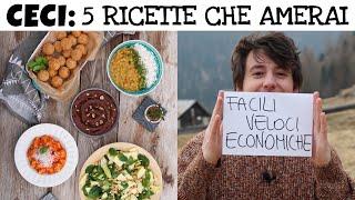 CON I CECI prepara queste 5 RICETTE CHE AMERAI - tutte facili, veloci, economiche | Davide Zambelli