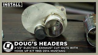 Electric Exhaust Cut-Outs | Doug's Headers | 1965-2014 Mustang