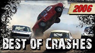 Best Of Crashes 2006 - 20 minutes of action!