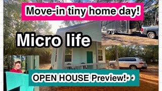 Move in day into a “micro cottage”, preview, full day & night in the new tiny home. Meet handyman