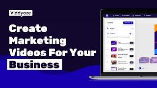 Create Full-Length Marketing Videos For Your Business | The NEW Viddyoze Platform