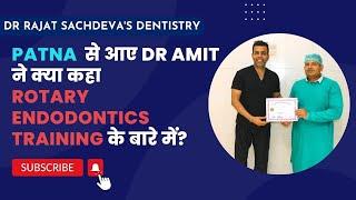 General Dentistry courses in delhi | Rotary Endodontic Courses in India | Dental courses in delhi