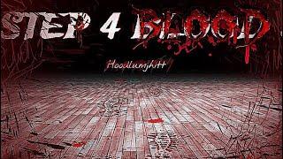 Hoodlumjhitt - Step For Blood (Official Lyric Video)