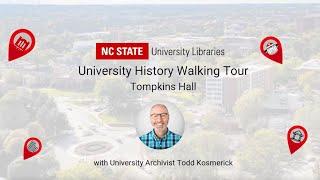 University History Walking Tour: Tompkins Hall