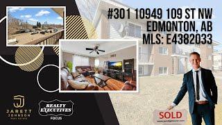 Top Floor Condo Unit Downtown Edmonton Alberta | #301 10949 109 St NW | Jarett Johnson Real Estate