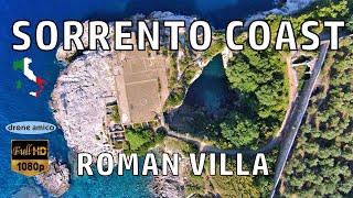 SORRENTO COAST - ROMAN MARITIME VILLA (1st CENTURY AD) - ITALY - VIEW FROM DRONE - FULLHD VIDEO