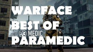 Warface - Best of Paramedic