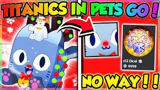 (LIVE) TITANICS in PETS GO CHRISTMAS UPDATE!! (Roblox)