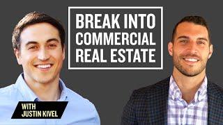 Breaking Into Commercial Real Estate in 2021
