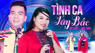 Cặp Đôi Cất Tiếng Hát Say Mê Lòng Người - Tình Ca Tây Bắc - Bùi Thúy Hữu Tuấn [MV 4K]