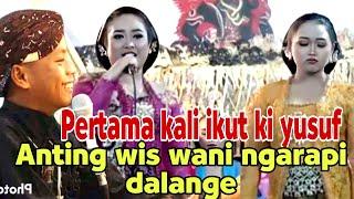 ki yusuf anshor ajur di garapi anting,tatin karo sehono @Sindenmilenialchannel