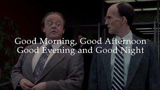 Same Line Different Films - Good Morning, Good Afternoon, Good Evening and Good Night