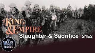For King and Empire | S1E2 | Slaughter and Sacrifice | Full Documentary
