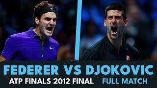 Roger Federer vs Novak Djokovic Nitto ATP Finals 2012 Final | FULL MATCH HIGHLIGHTS