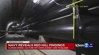 "Human Error," "Culture of Complacency" among the Navy's findings into Red Hill fuel spills