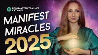 Guided Meditation to Manifest Miracles in 2025