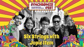 Six Strings with Jopie Item LIVE @ Synchronize Fest 2019