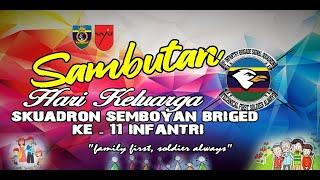 Hari Keluarga Skuadron Semboyan Briged Kesebelas Infantri (11 SSB) #HariKeluarga #FamilyDay