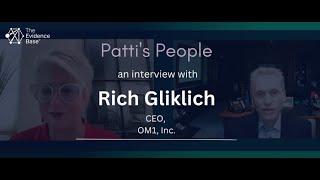 The Evidence Base: Patti's People - Patti Peeples speaks with Rich Gliklich