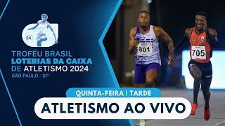 TROFÉU BRASIL LOTERIAS CAIXA DE ATLETISMO 2024 | 2ª ETAPA