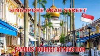 Singapore Arab Street, Popular street 2023