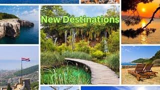 New And Exciting Places To Visit