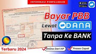 Cara Bayar PBB Lewat Aplikasi Dana Tanpa Ke Bank | Bayar PBB Online dari Rumah