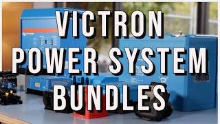 Watch Before Your Buy Victron Energy | Power System Bundles Explained