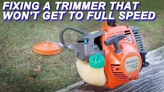 Fixing A Husqvarna Trimmer That's Not Running At Full Speed