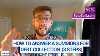 How to Answer a Summons for a Debt Collection Lawsuit (In 3 Steps)