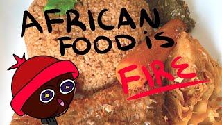 African Food is Fire