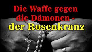 Der Rosenkranz, die Waffe in Padre Pios Händen