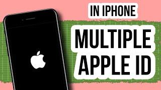 How to use multiple apple id on same iPhone without jailbreak? (Hindi)