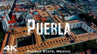 PUEBLA 2024  Drone Aerial 4K | Mexico Puebla de Zaragoza