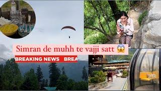 Manali Vich Simran De Muhh Te Vajji Satt  || View From Solang Valley  || Sissu Jana Cancel