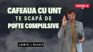 Scapă de pofta compulsivă cu unt