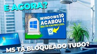 WINDOWS 7, WINDOWS 10 SENDO BLOQUEADOS PELA MICROSOFT? AGORA SÓ PODE USAR WINDOWS 11?