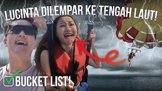 EPISODE 6 : LUCINTA TERLEMPAR DI LAUT! | #bucketlist