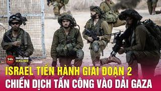 Xung đột bước vào giai đoạn mới, Israel tấn công rung chuyển Gaza | Tin thế giới mới nhất 30/10